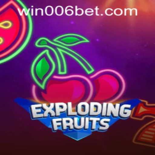 ExplodingFruits: A Thrilling New Gaming Experience with 006bet PH Login